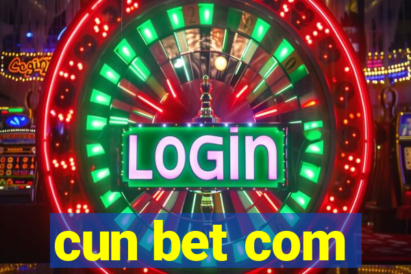 cun bet com